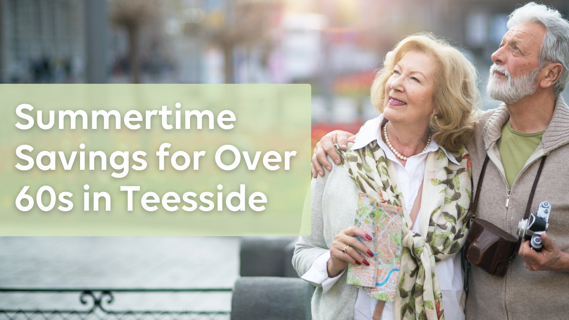 Summertime Savings for Over 60s in Teesside